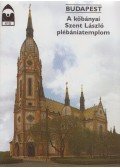 Dercsényi Balázs - Budapest - A kőbányai Szent László plébániatemplom