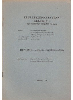 Horváth Sándor, dr. Kakasy László - Épületszerkezettani segédlet építészmérnök hallgatók számára Horváth Sándor, dr. Kakasy László - Épületszerkezettani segédlet építészmérnök hallgatók számára, Budapest 1994 antikvár könyv