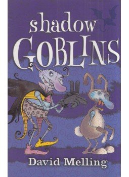 David Melling - Shadow Goblins David Melling - Shadow Goblins, London 2008 antikvár könyv