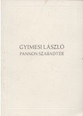 Gyimesi László - Pannon szabadtér