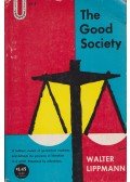Walter Lippmann - The Good Society