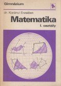 Dr. Korányi Erzsébet - Matematika I. osztály
