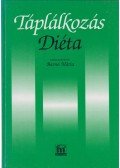 Barna Mária - Táplálkozás - Diéta
