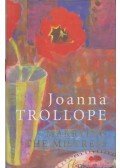 Joanna Trollope - Marrying the Mistress