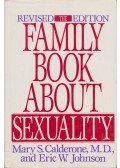 Mary S. Calderone,Eric W. Johnson - The Family Book About Sexuality