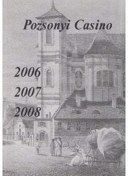 Petőcz Csilla - Pozsonyi Casino 2006, 2007, 2008 Petőcz Csilla - Pozsonyi Casino 2006, 2007, 2008, Bratislava 0 antikvár könyv