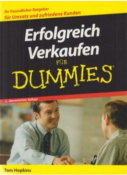 Tom Hopkins - Erfolgreich Verkaufen für Dummies, Weinheim 2008 antikvár könyv