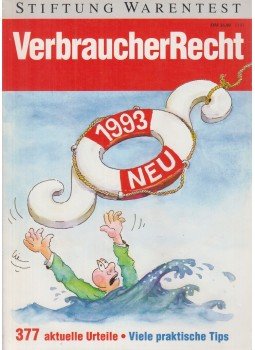 Ingrid Burghardt-Falke, Martin W. Huff, Jürgen Keßler - VerbraucherRecht - Neu für 1993 Ingrid Burghardt-Falke, Martin W. Huff, Jürgen Keßler - VerbraucherRecht - Neu für 1993, Berlin 1993 antikvár könyv