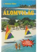 L Kelemen Gábor - Álomvilág