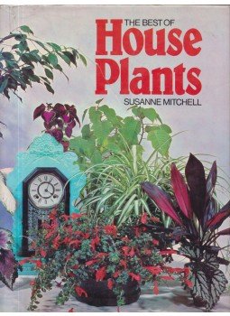 Susanne Mitchell - The Best of House Plants Susanne Mitchell - The Best of House Plants, London 1975 antikvár könyv