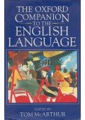 Tom McArthur - The Oxford Companion to the English Language