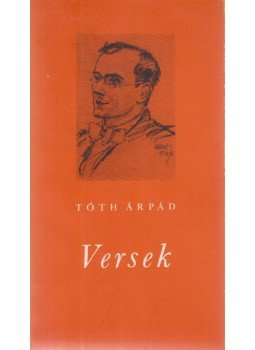 Tóth Árpád - Versek, Budapest 1983 antikvár könyv