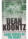 Dean, Koontz - Dark Rivers of the Heart