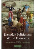 John M. Hobson,Leonard Seabrooke - Everyday Politics of the World Economy