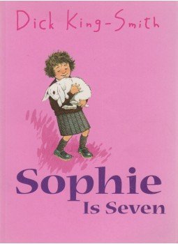 KING-SMITH DICK - Sophie is Seven KING-SMITH DICK - Sophie is Seven, London 2005 antikvár könyv