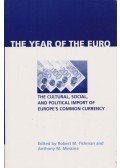 Anthony M. Messina,Robert M Fishman - Year of the Euro