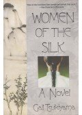 Gail Tsukiyama - Women of The Silk