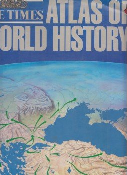 Geoffrey Barraclough - The Times Atlas of World History Geoffrey Barraclough - The Times Atlas of World History, London 1992 antikvár könyv