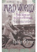 Paula Byrne - Mad World
