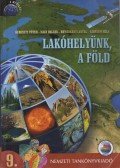 Kereszty Péter,Nagy Balázs,Nemerkényi Antal,Neumann Viktor,Sárfalvi Béla - Lakóhelyünk, a Föld 9.