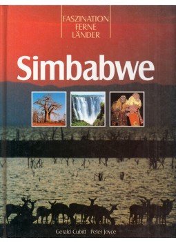 Gerald Cubitt, Peter Joyce - Simbabwe Gerald Cubitt, Peter Joyce - Simbabwe, Amsterdam 1995 antikvár könyv