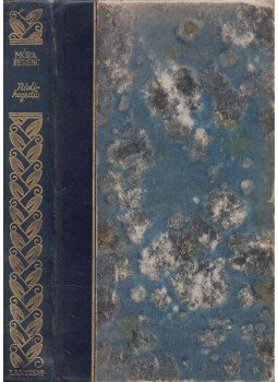 Móra Ferenc - Nádihegedű Móra Ferenc - Nádihegedű, Budapest 1928 antikvár könyv