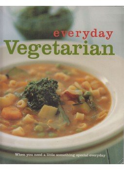 HILL, DIANA - Everyday Vegetarian HILL, DIANA - Everyday Vegetarian, Sydney-London 2003 antikvár könyv