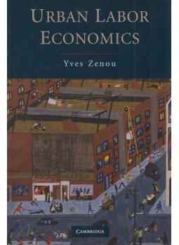 Yves Zenou - Urban Labor Economics Yves Zenou - Urban Labor Economics, Cambridge 2009 antikvár könyv