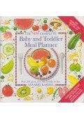 Annabel Karmel - Annabel Karmel's New Complete Baby and Toddler Meal Planner