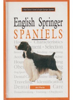 Art Perle - A New Owner's Guide to English Springer Spaniels, Neptune City 1997 antikvár könyv