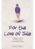 Ann Ming - For the Love of Julie