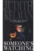 Kelman, Judith - Someone's Watching