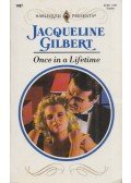 Gilbert, Jacqueline - Once In A Lifetime