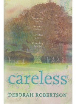 Robertson, Deborah - Careless, London 2007 antikvár könyv