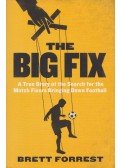 Brett Forrest - The Big Fix