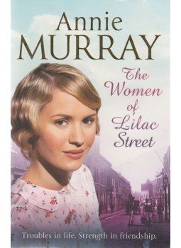 MURRAY, ANNIE - The Women of Lilac Street, London 2013 antikvár könyv