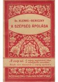 K. Beniczky Irma - A szépség ápolása