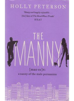 PETERSON, HOLLY - The Manny, London 2007 antikvár könyv