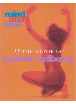  - The Body Shop - Book of Wellbeing, London 1998 antikvár könyv
