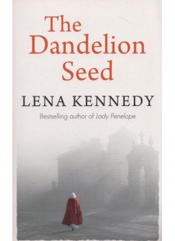 KENNEDY, LENA - The Dandelion Seed KENNEDY, LENA - The Dandelion Seed, London 2013 antikvár könyv