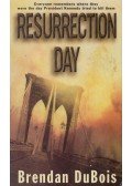 Brendan Dubois - Resurrection Day