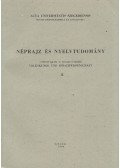 Bálint Sándor,Nyíri Antal - Néprajz és nyelvtudomány II.