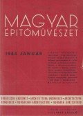 Vitéz Irsy László (szerk.) - 4 szórványszám a Magyar Építőművészet 1944-es évfolyamából
