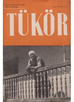Révai József - Tükör IX. évfolyam 1. sz. Révai József - Tükör IX. évfolyam 1. sz., Budapest 1941 antikvár könyv