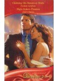 Yvonne Lindsay,Juliet Burns - Claiming His Runaway Bride / High-Stakes Passion