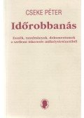 Cseke Péter - Időrobbanás