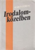 Alabán Ferenc - Irodalomközelben (dedikált)