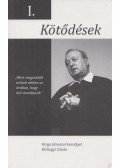 Várhegyi István - Kötődések I.