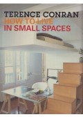 Terence Conran - How to Live in Small Spaces