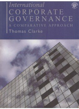 Thomas Clarke - International Corporate Governance Thomas Clarke - International Corporate Governance, New York 2007 antikvár könyv